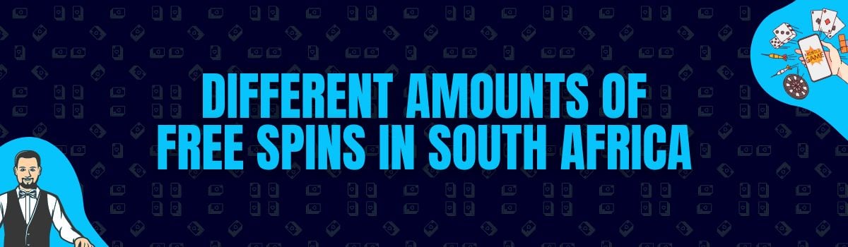 About Different Amounts of Free Spins in South Africa