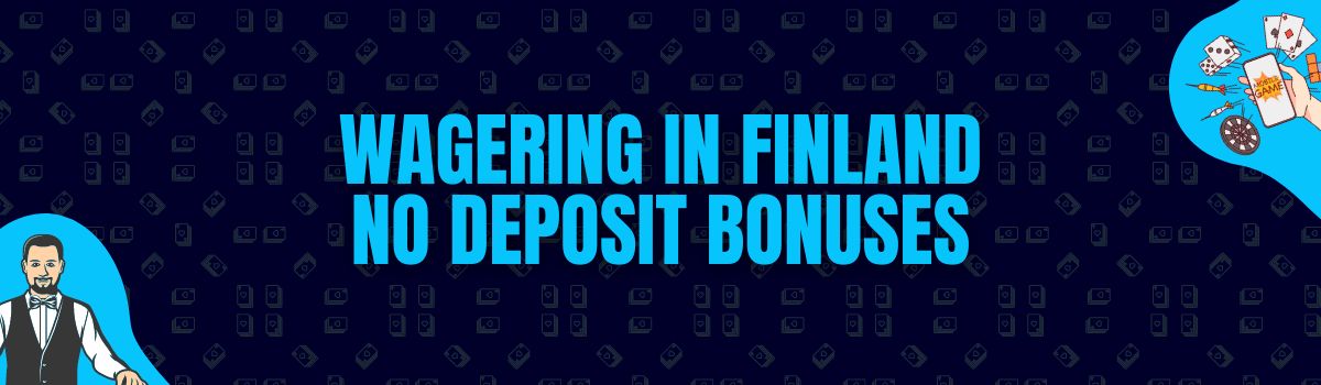 About Online Casino Wagering Conditions on No Deposit Bonuses in Finland