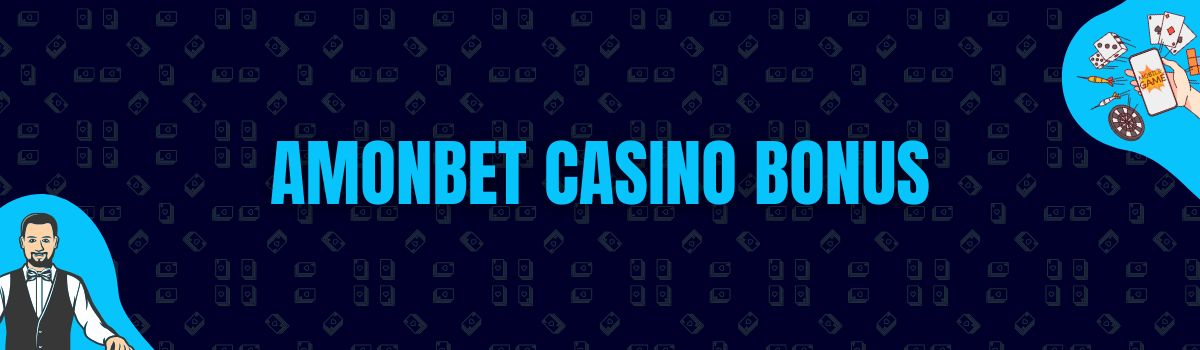 Amonbet Casino Bonus 