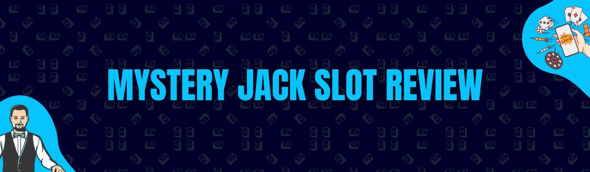 Betterbonus - Mystery Jack Slot Review