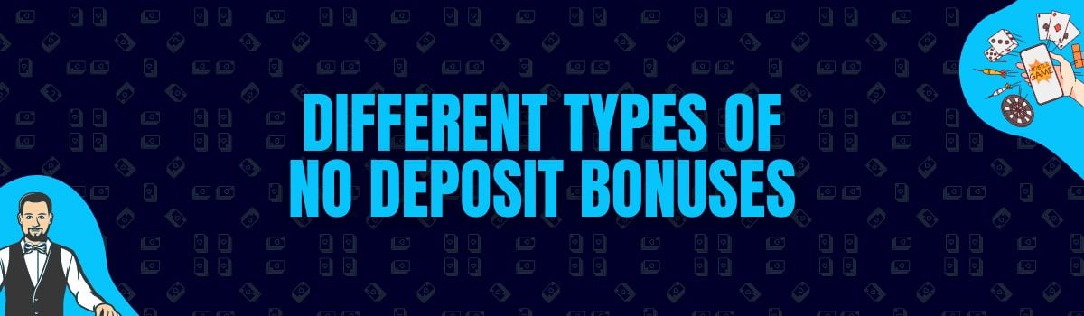 Different Types of No Deposit Bonuses in FR