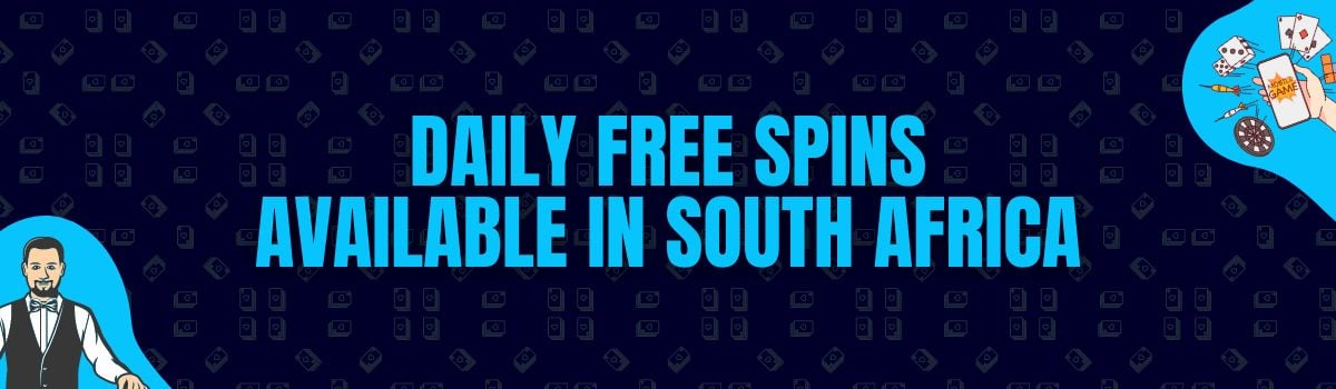 Find Daily Free Spins Available in South Africa