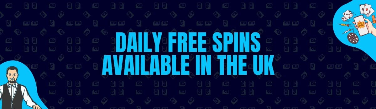 Find Daily Free Spins Available in the UK