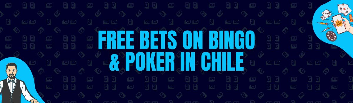 Free Bets on Bingo, Poker and Sports Betting in Canada Chile
