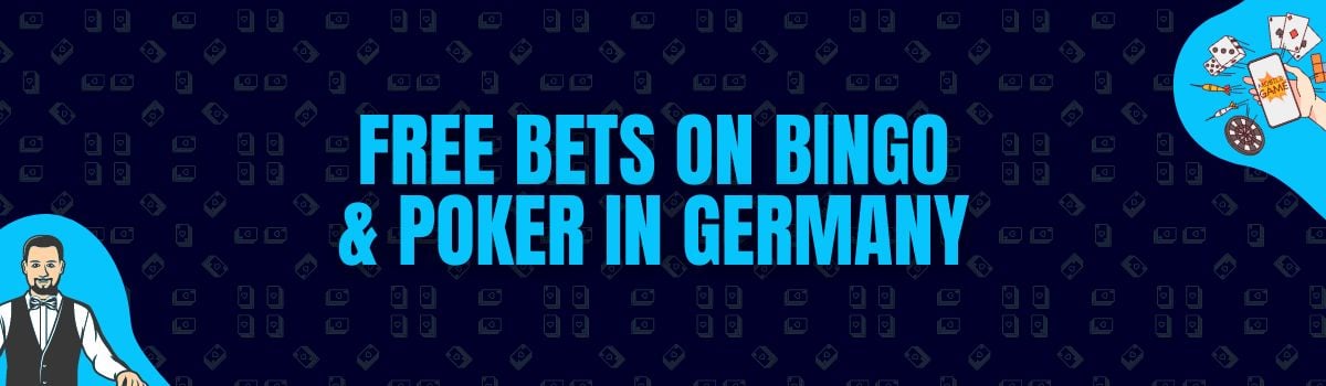 Free Bets on Bingo, Poker and Sports Betting in Germany