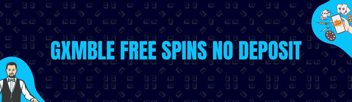 Gxmble Casino Free Spins No Deposit and No Deposit Bonus Codes