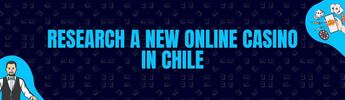 Research a New Online Casino In Chile