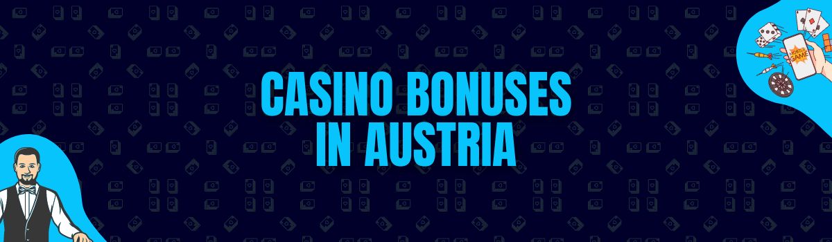 The Best Austrian Casino Bonuses at Betterbonus