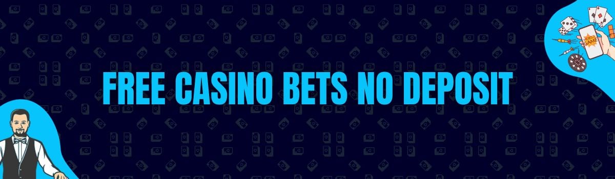 The Best List of Free Casino Bets No Deposit in AU