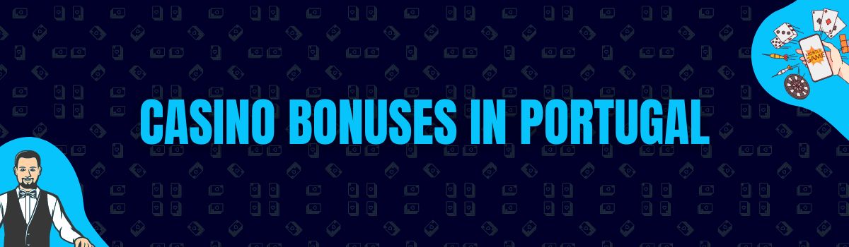 The Best Portuguese Casino Bonuses at Betterbonus